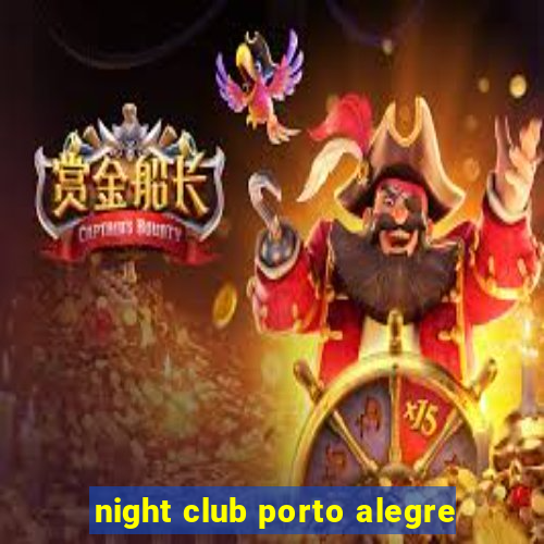 night club porto alegre